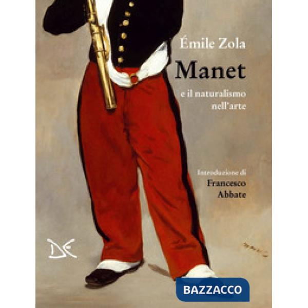 Manet e il naturalismo nell'arte