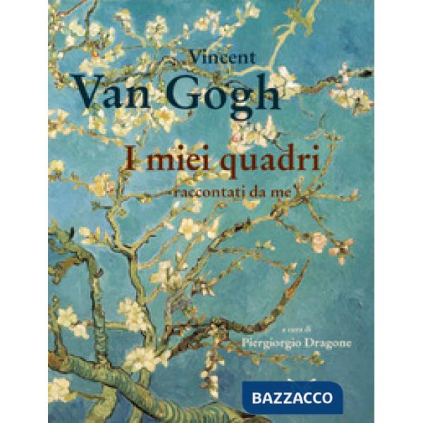 Miei quadri raccontati da me (I)