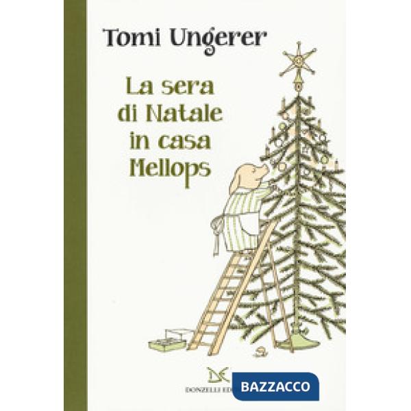 Sera di Natale in casa Mellops. Ediz. a colori (La)