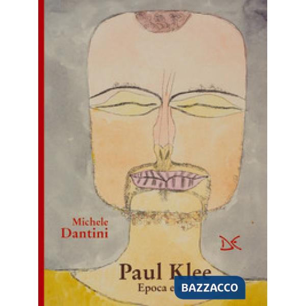Paul Klee. Epoca e stile