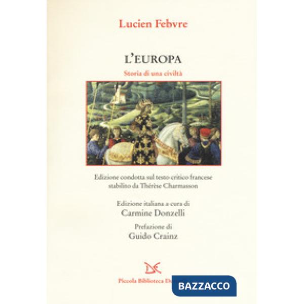 Europa. Storia di una civiltà (L')