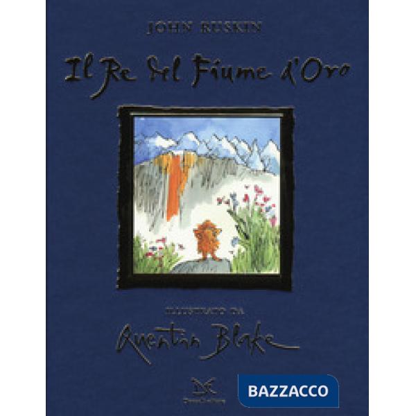 Re del fiume d'oro (Il)