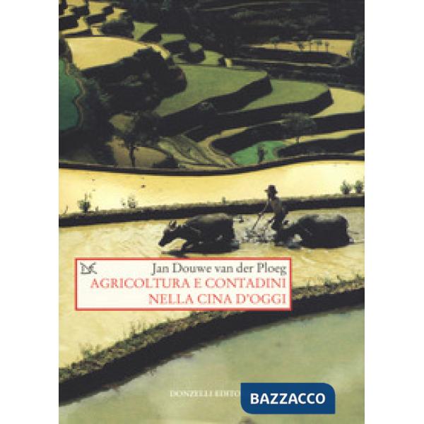 Agricoltura e contadini nella Cina d'oggi
