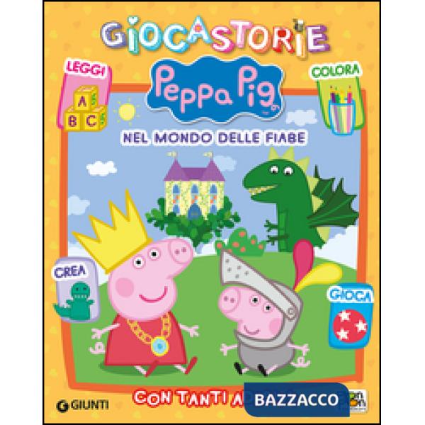 Nel mondo delle fiabe. Peppa Pig. Giocastorie. Con adesivi