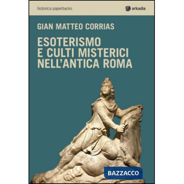 Esoterismo e culti misterici nell'antica Roma