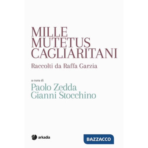 Mille mutetus cagliaritani