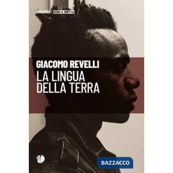 Lingua della terra (La)