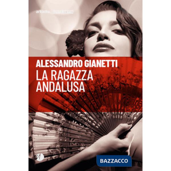 Ragazza andalusa (La)