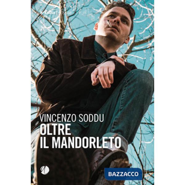 Oltre il mandorleto