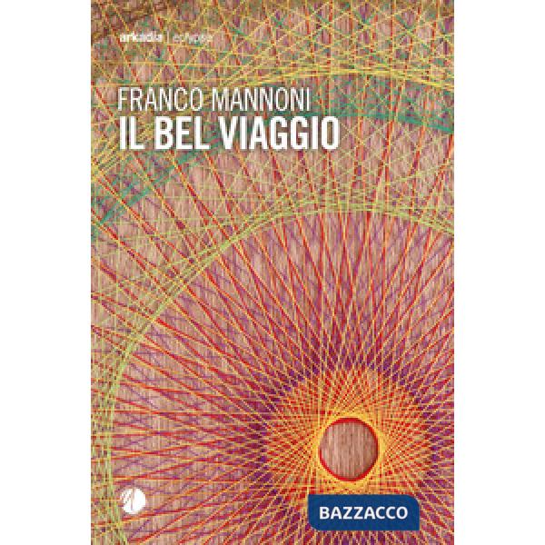 Bel viaggio (Il)