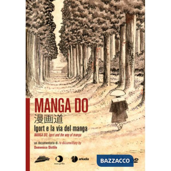 Manga Do. Igort e la via del manga. Con DVD video