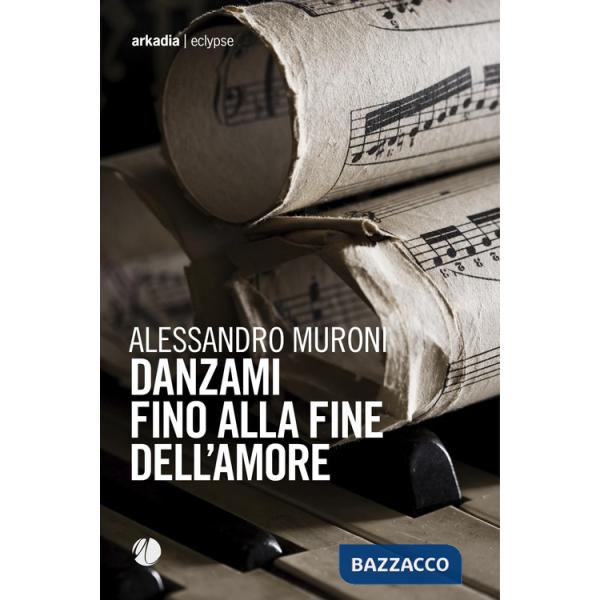 Danzami fino alla fine dell'amore