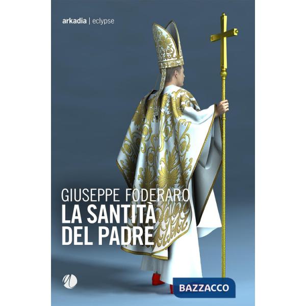 Santità del padre (La)
