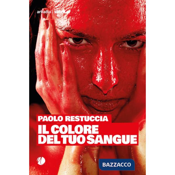 Colore del tuo sangue (Il)