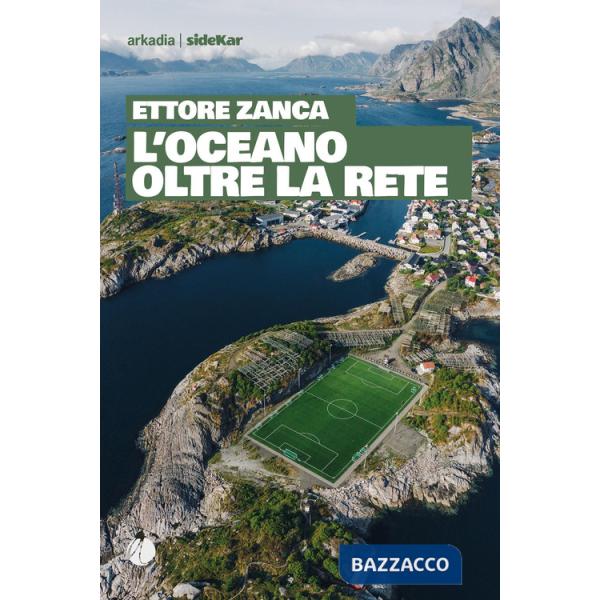 Oceano oltre la rete (L')