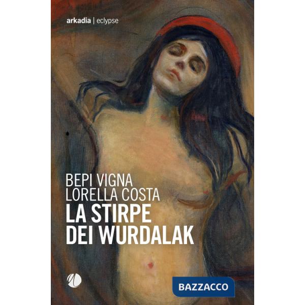 Stirpe dei Wurdalak (La)