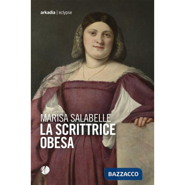 Scrittrice obesa (La)