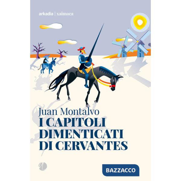 Capitoli dimenticati di Cervantes (I)