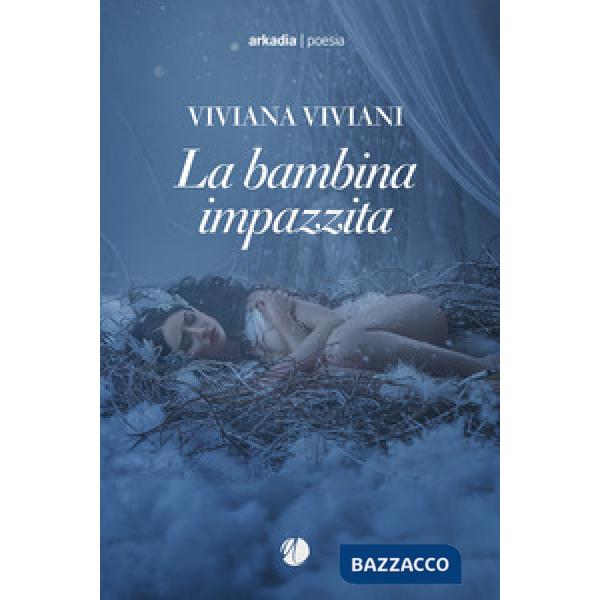 Bambina impazzita (La)