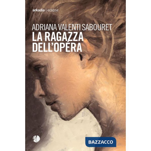 Ragazza dell'Opéra (La)