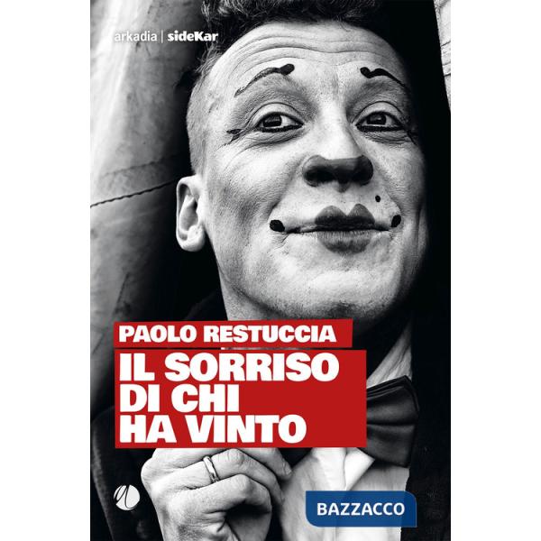 Sorriso di chi ha vinto (Il)