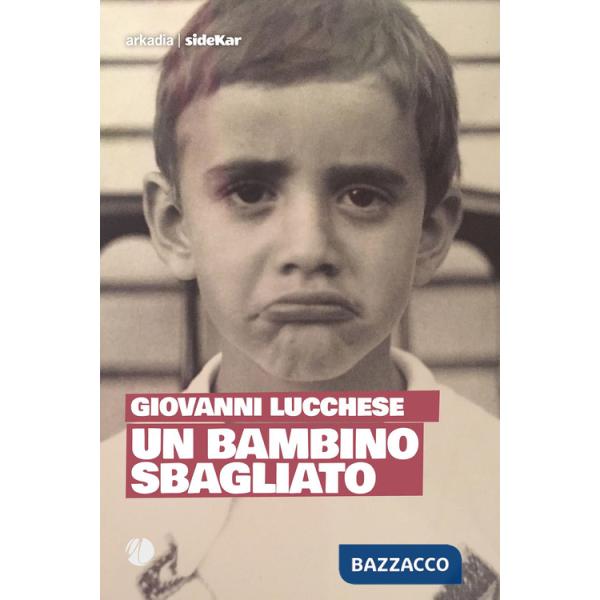 Bambino sbagliato (Un)