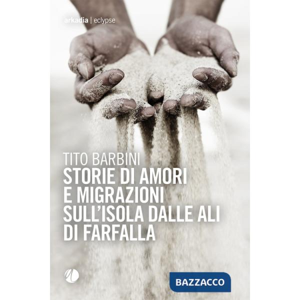 Storie di amori e migrazioni sull'isola dalle ali di farfalla