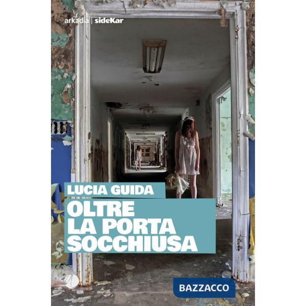 Oltre la porta socchiusa