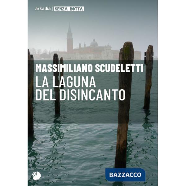 Laguna del disincanto (La)