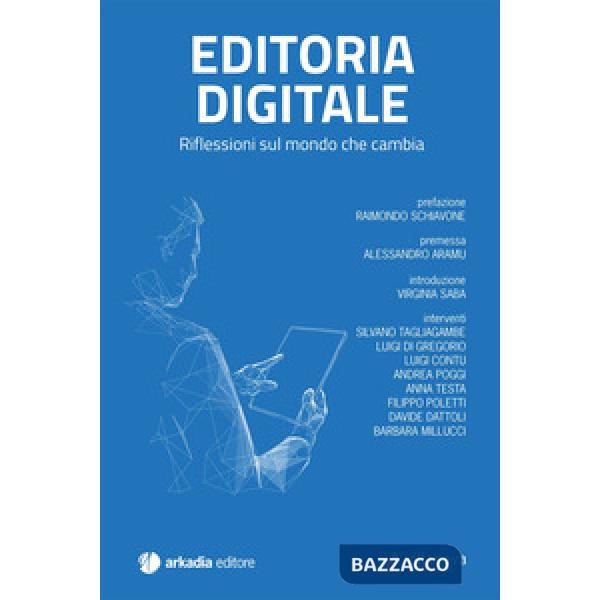 Editoria digitale. Riflessioni sul mondo che cambia