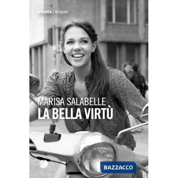 Bella virtù (La)
