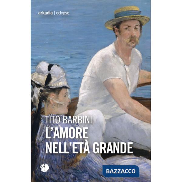 Amore nell'età grande (L')