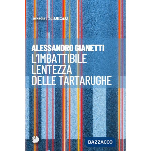 Imbattibile lentezza delle tartarughe (L')