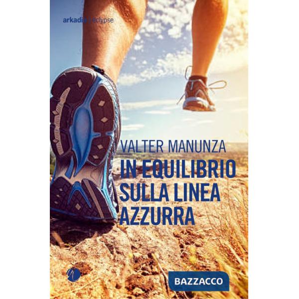 In equilibrio sulla linea azzurra