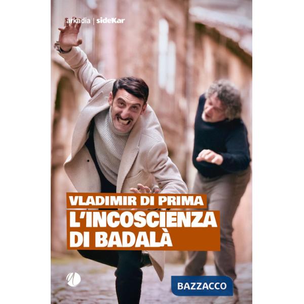 Incoscienza di Badalà (L')