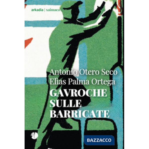 Gavroche sulle barricate