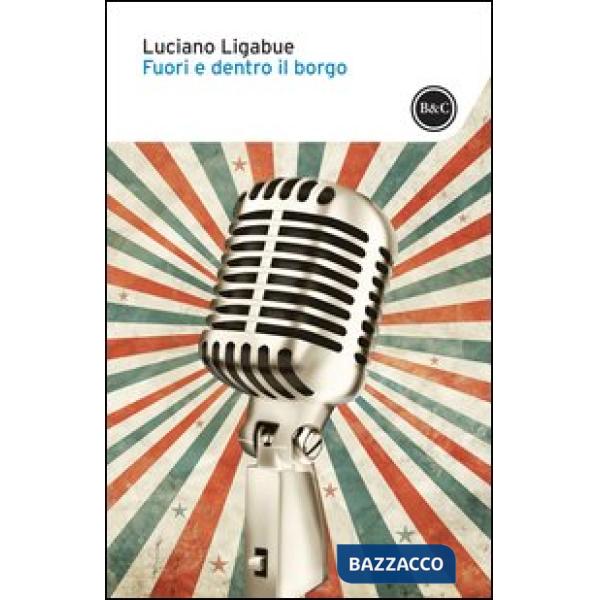 Fuori e dentro il borgo