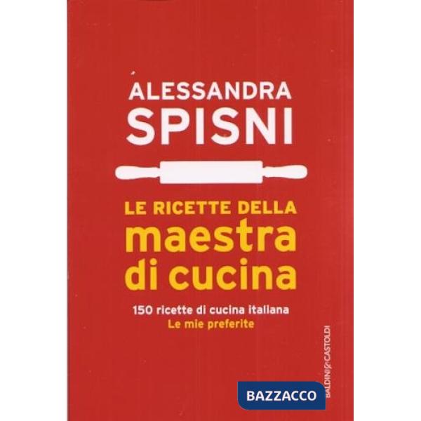 Ricette della maestra di cucina (Le)