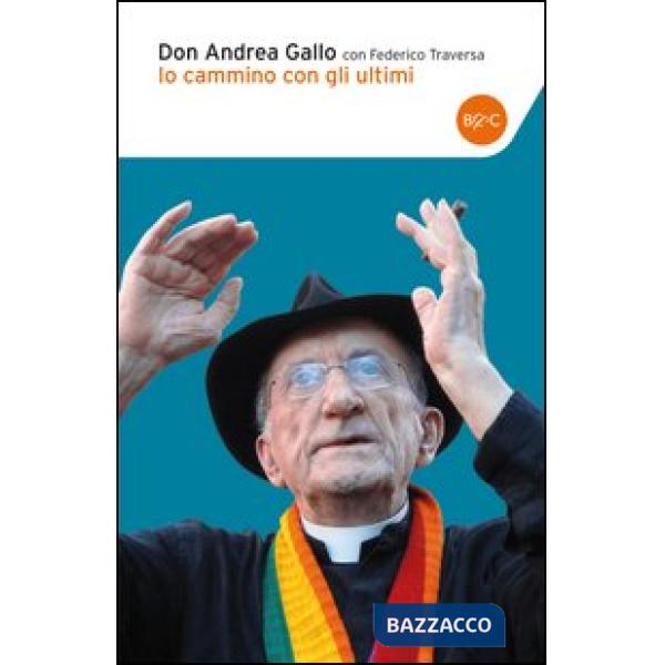 Io cammino con gli ultimi