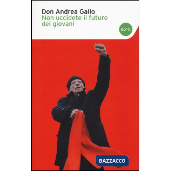 Non uccidete il futuro dei giovani