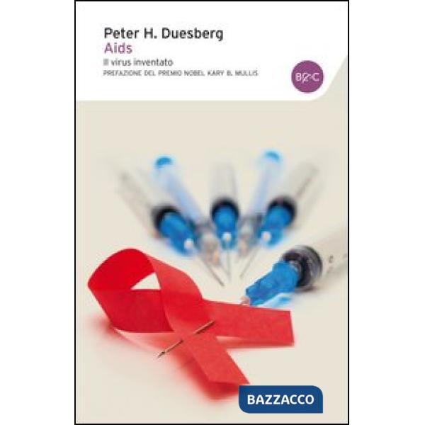 AIDS. Il virus inventato