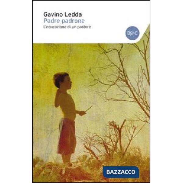 Padre padrone. L'educazione di un pastore