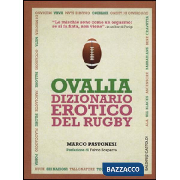 Ovalia. Dizionario erotico del rugby