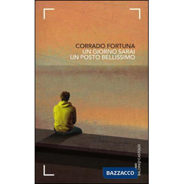 Giorno sarai un posto bellissimo (Un)