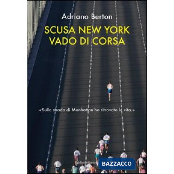 Scusa New York, vado di corsa