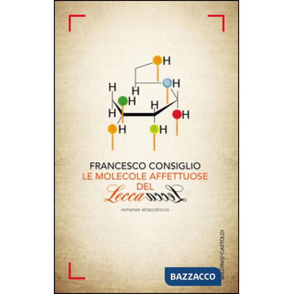 Molecole affettuose del lecca lecca (Le)