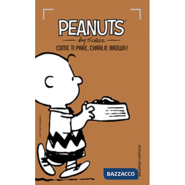 Come ti pare, Charlie Brown!. Vol. 2