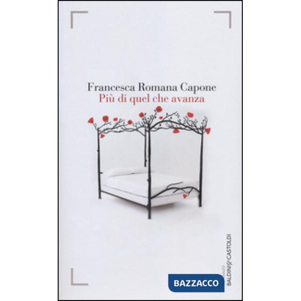 Più di quel che avanza