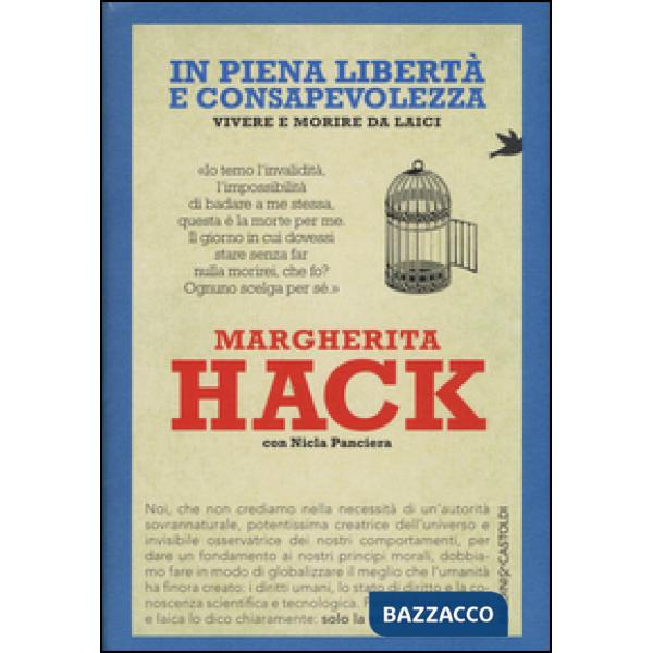 In piena libertà e consapevolezza. Vivere e morire da laici
