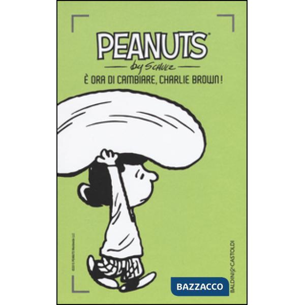 È ora di cambiare, Charlie Brown!. Vol. 20